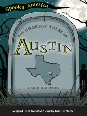 cover image of The Ghostly Tales of Austin